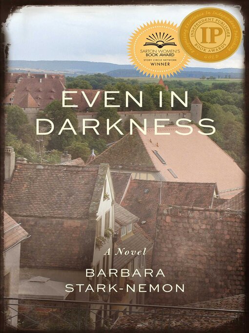Title details for Even in Darkness by Barbara Stark-Nemon - Available